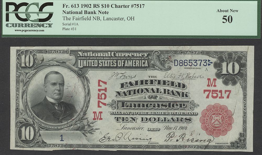 Lancaster, OH, 1902 Red Seal $10, Charter #7517, AU, PCGS-50, Serial No. 1
